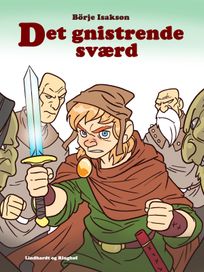 Det gnistrende sværd, eBook by Börje Isakson