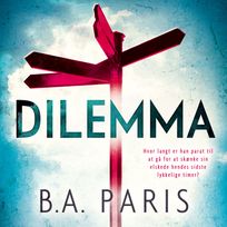 Dilemma, audiobook by B.A. Paris