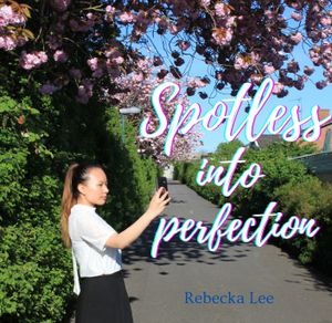 Spotless into perfection, audiobook by Rebecka Lee