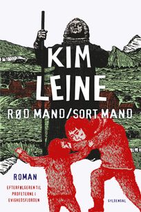 Rød mand/Sort mand, eBook by Kim Leine