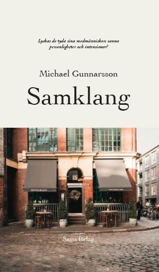 Samklang, eBook by Michael Gunnarsson
