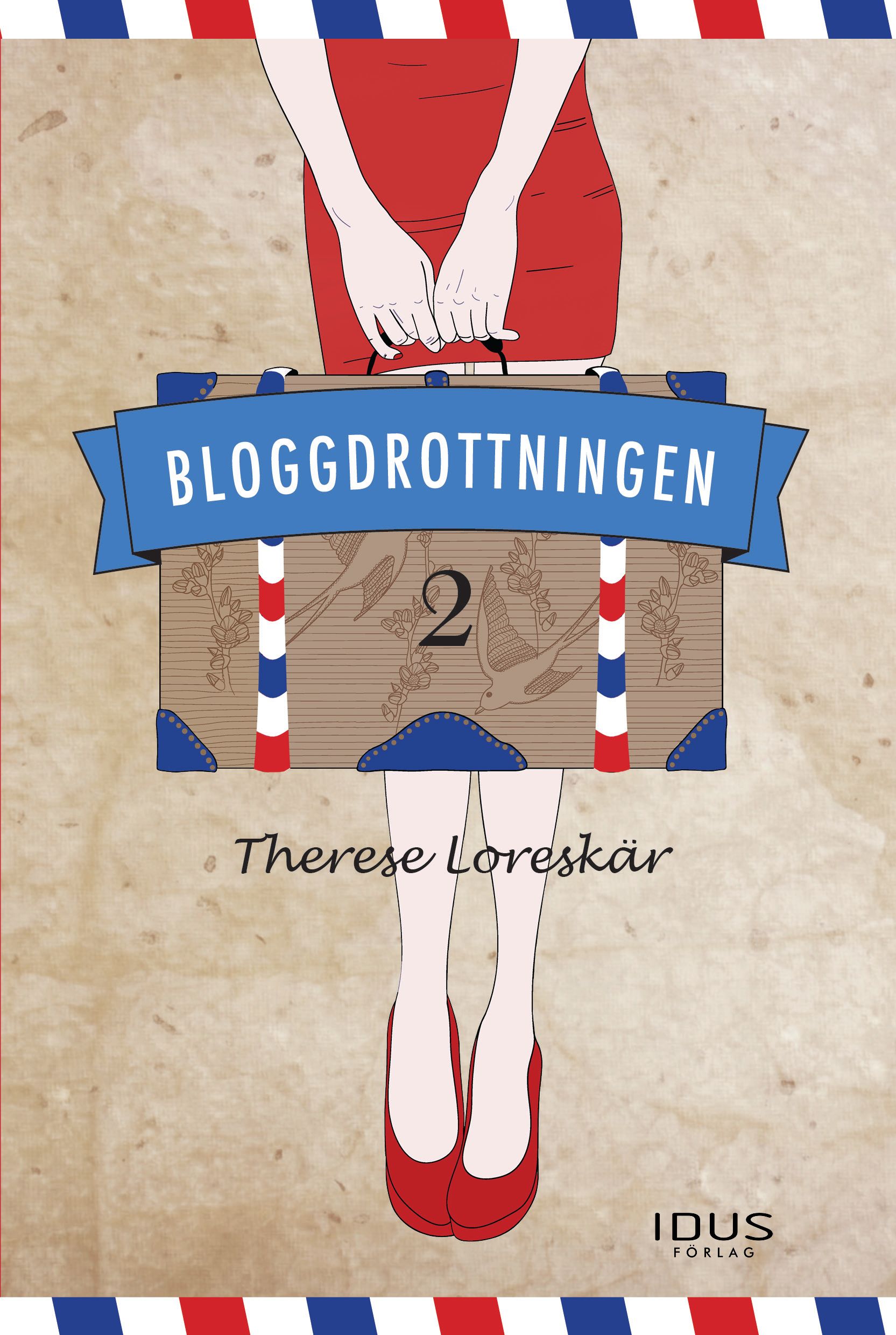 Bloggdrottningen 2, eBook by Therese Loreskär