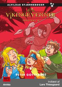 Vikingevenner 7: Frygtens ø, audiobook by Peter Gotthardt