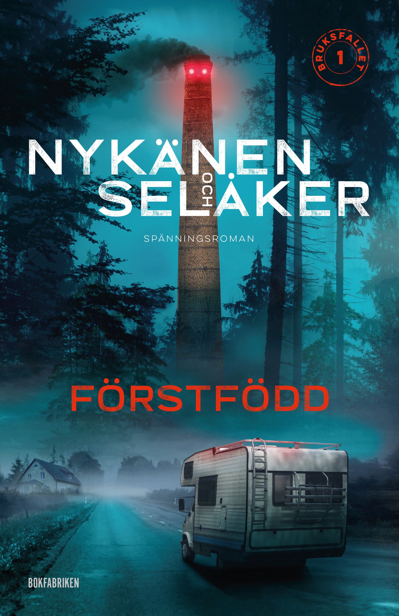 Förstfödd, eBook by Joni Nykänen, Johannes Selåker