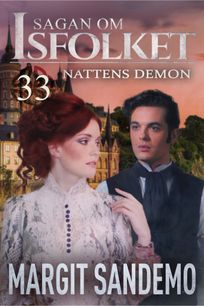 Nattens demon: Sagan om Isfolket 33, eBook by Margit Sandemo