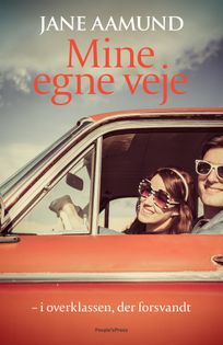 Mine egne veje, eBook by Jane Aamund