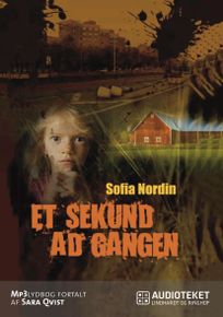 Et sekund ad gangen, audiobook by Sofia Nordin