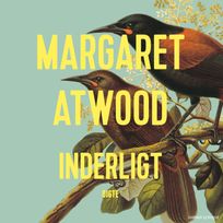 Inderligt, audiobook by Margaret Atwood