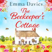The Beekeeper's Cottage, audiobook by Emma Davies